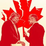 The Cost of Tariffs on a Former Ally: Trump’s Trade War with Canada